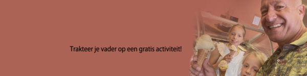 trakteer je vader op een gratis activiteit